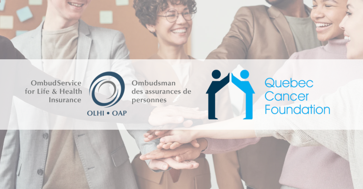 New partnership between OLHI and Quebec Cancer Foundation in support of health rights and critical illness insurance for people facing cancer